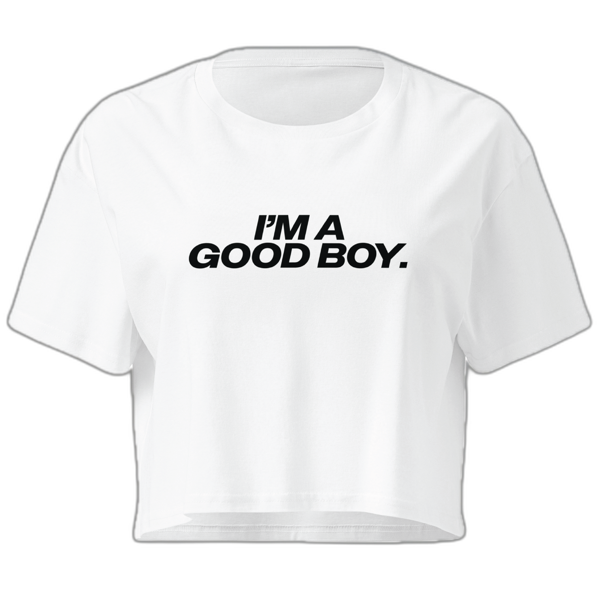 I'm A Good Boy Crop Top Crop Top (Women's Cut - Size Up)