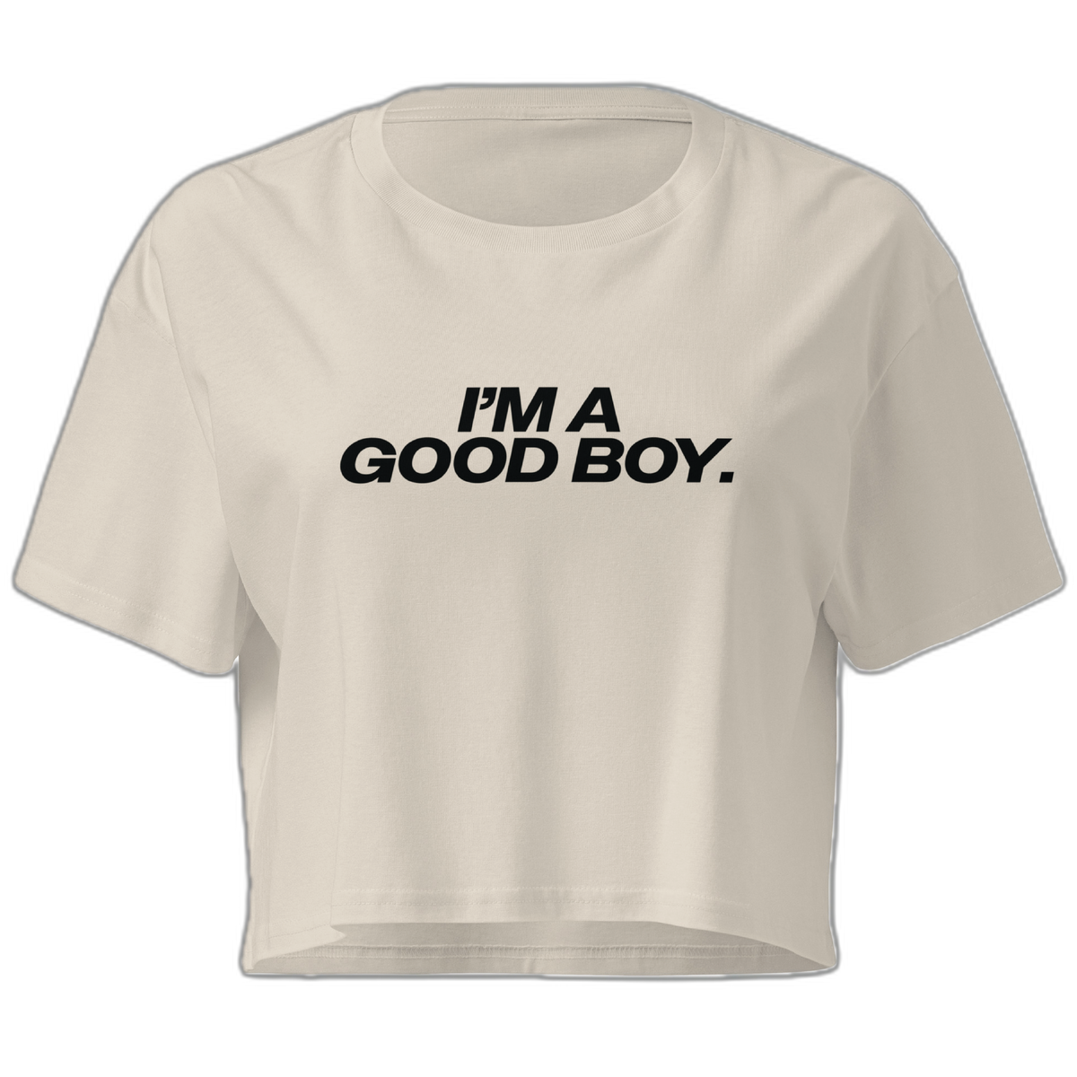 I'm A Good Boy Crop Top Crop Top (Women's Cut - Size Up)